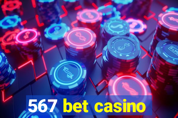 567 bet casino